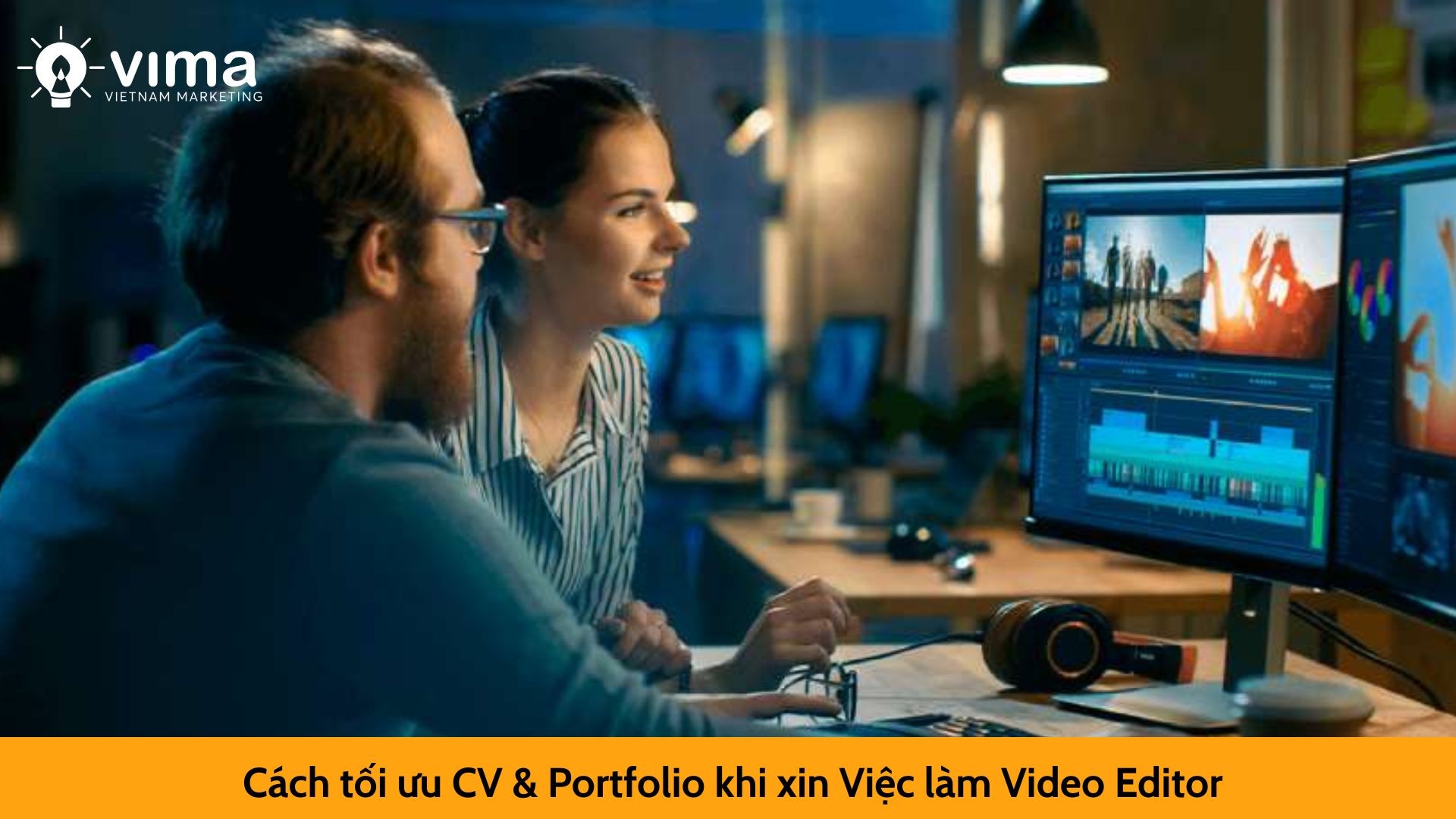 Cách tối ưu CV & Portfolio khi xin Việc làm Video Editor
